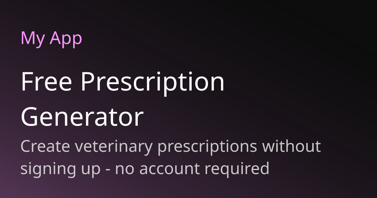 Free Prescription Generator